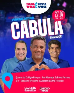O Assunto é Rádio — Reprodução/Leandro Guerrilha, Deputado Estadual Sandro Régis e ACM Neto A região do Cabula será palco, nesta segunda-feira (27), de mais uma edição do projeto “Sua Voz é Nossa Voz”, iniciativa liderada pelo ex-prefeito de Salvador, ACM Neto, que percorre municípios e bairros da Bahia com o objetivo de ouvir a população, dialogar com lideranças e discutir os principais desafios enfrentados pelos baianos. O encontro acontece a partir das 18h, na Quadra do Colégio Parque, no bairro do Saboeiro, e deve reunir centenas de moradores dos 22 bairros que compõem a região do Cabula. Também são esperadas lideranças comunitárias, vereadores, deputados estaduais e federais, além de pré-candidatos […]